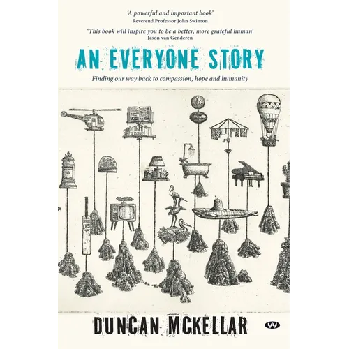 An Everyone Story: Finding our way back to compassion, hope and humanity - Paperback