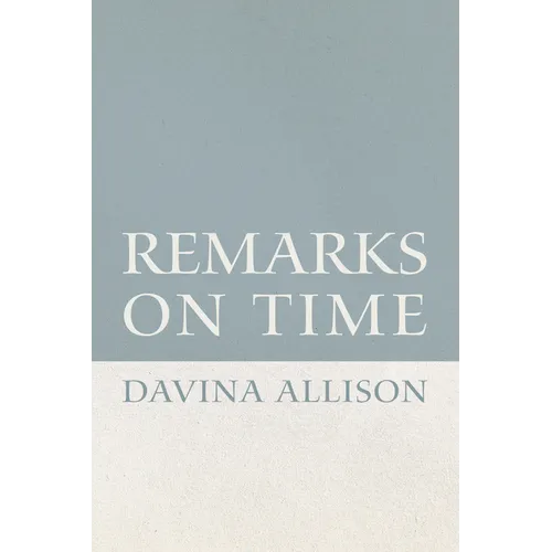 Remarks on Time - Paperback