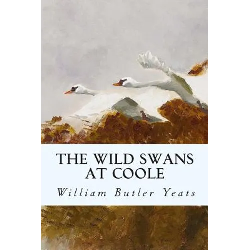 The Wild Swans at Coole - Paperback