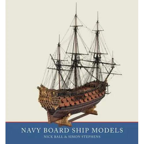 Navy Board Ship Models - Hardcover