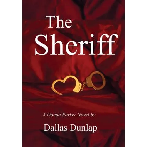 The Sheriff: A Donna Parker Novel - Paperback