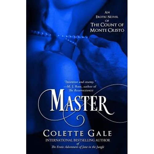 Master: An Erotic Novel of the Count of Monte Cristo - Paperback