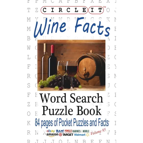 Circle It, Wine Facts, Word Search, Puzzle Book