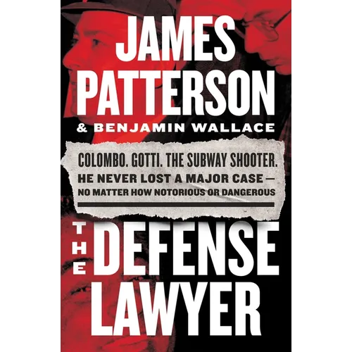 The Defense Lawyer: The Barry Slotnick Story - Paperback