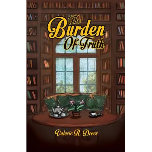 The Burden of Truth - Paperback