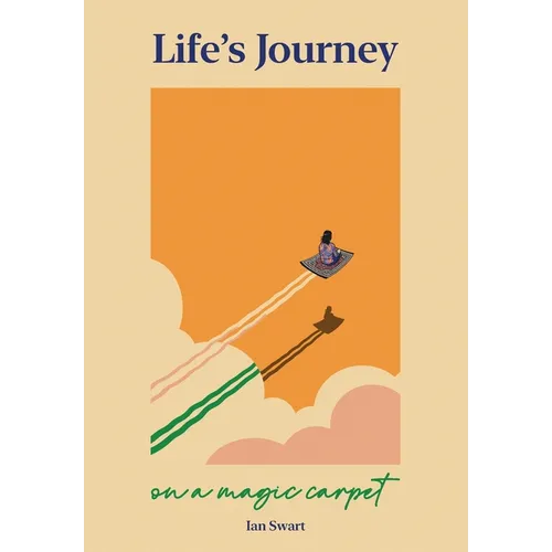 Life's Journey on a Magic Carpet - Paperback