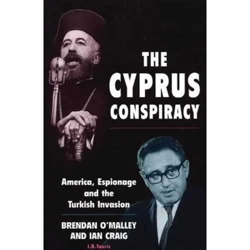 The Cyprus Conspiracy: America, Espionage and the Turkish Invasion - Paperback