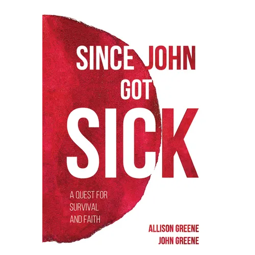 Since John Got Sick - Paperback