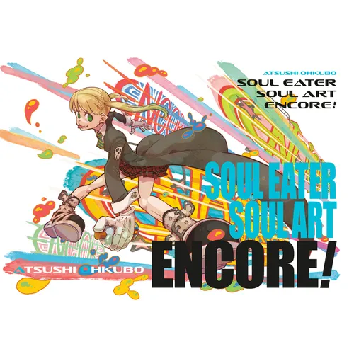 Soul Eater: Soul Art Encore! - Hardcover