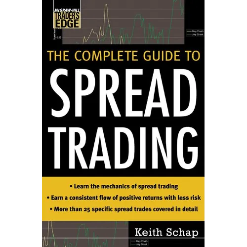 The Complete Guide to Spread Trading - Hardcover