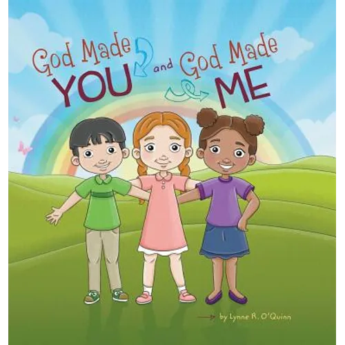 God Made You and God Made Me - Hardcover