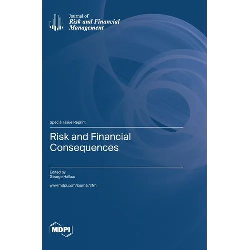 Risk and Financial Consequences - Hardcover