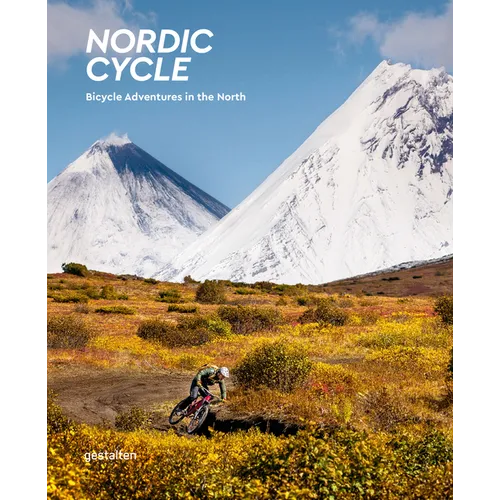 Nordic Cycle: Bicycle Adventures in the North - Hardcover