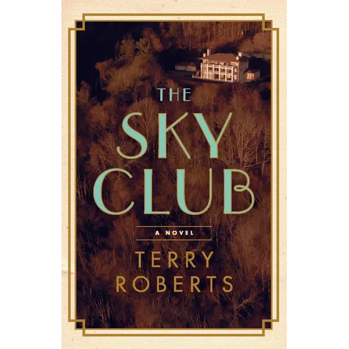 The Sky Club - Hardcover
