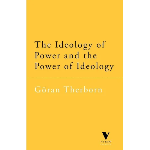 The Ideology of Power and the Power of Ideology - Paperback
