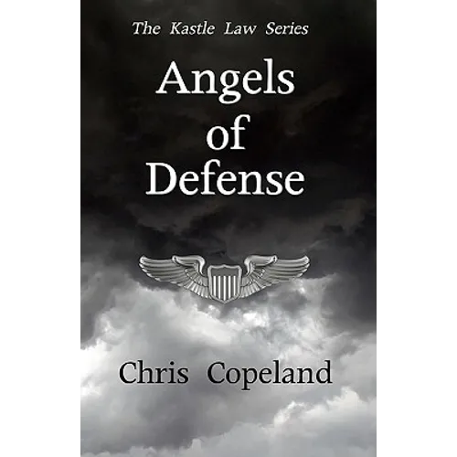 Angels of Defense: The Kastle Law Series, Book 2 - Paperback
