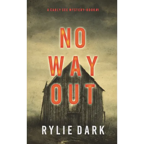 No Way Out (A Carly See FBI Suspense Thriller-Book 1) - Hardcover