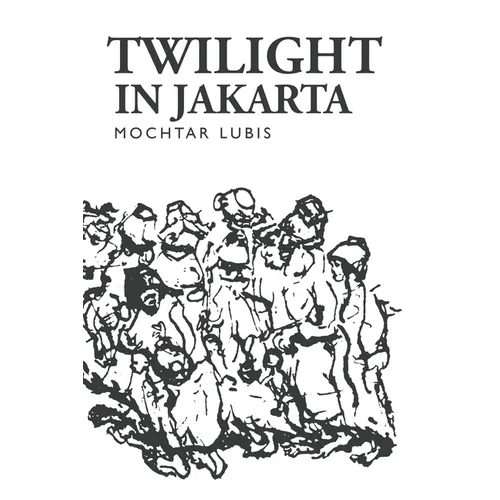 Twilight in Jakarta - Paperback