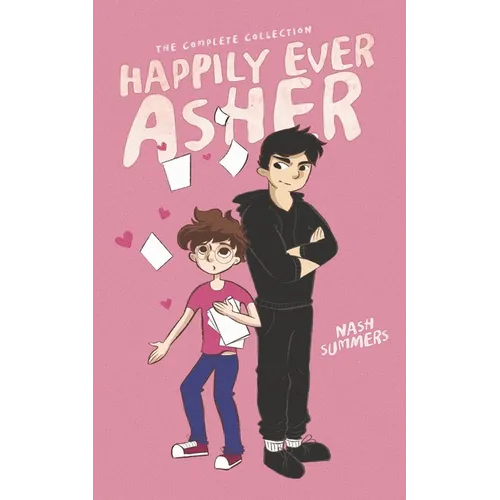 Happily Ever Asher: The Complete Collection - Paperback