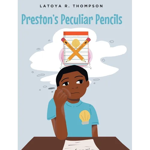 Preston's Peculiar Pencils - Hardcover