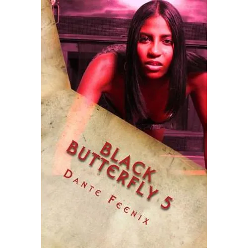 Black Butterfly 5: EBONI's REVENGE! 