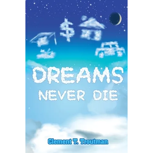 Dreams Never Die - Paperback