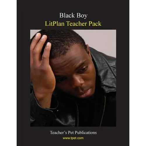 Litplan Teacher Pack: Black Boy - Paperback