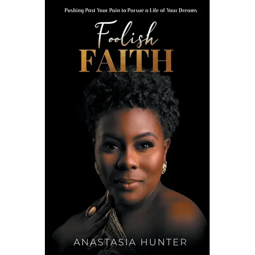 Foolish Faith - Paperback