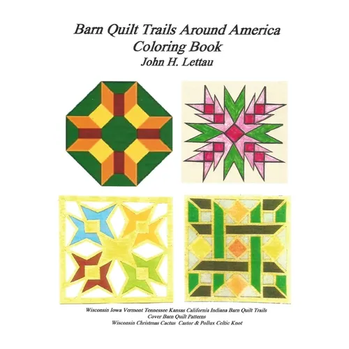 Barn Quilt Trails Around America - Paperback