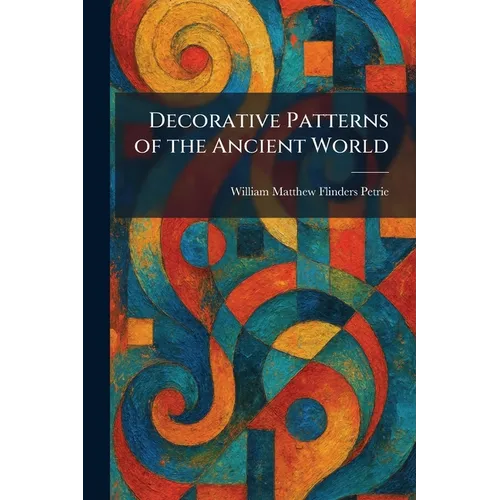 Decorative Patterns of the Ancient World - Paperback