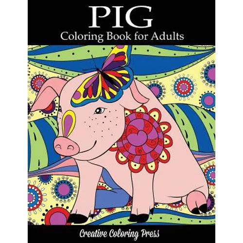 Pig Coloring Book - Paperback