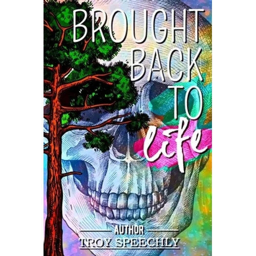 Brought Back To Life: A Journey Through Harm Reduction - Paperback
