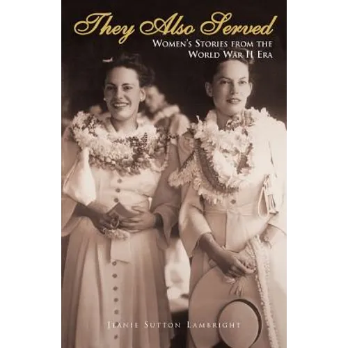 They Also Served - Paperback