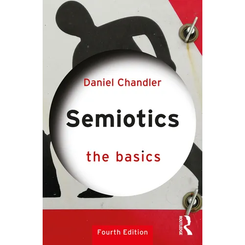 Semiotics: The Basics - Paperback