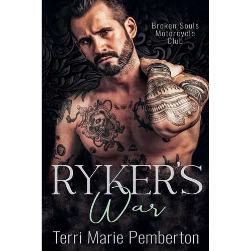 Ryker's War (Broken Souls Motorcycle Club) - Paperback