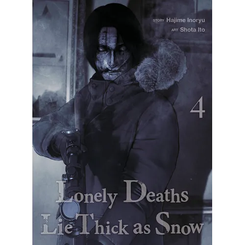 Lonely Deaths Lie Thick as Snow 4 - Paperback