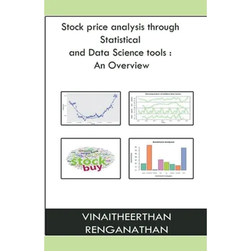 Stock Price Analysis Through Statistical And Data Science Tools: an Overview - Paperback