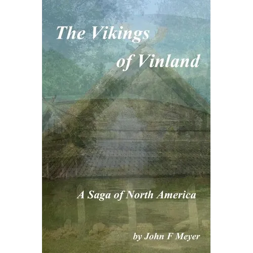 The Vikings of Vinland: A Saga of North America - Paperback