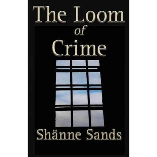The Loom of Crime - Paperback