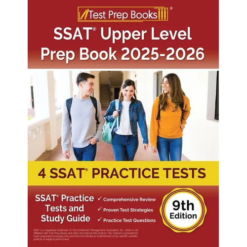 SSAT Upper Level Prep Book 2025-2026: 4 SSAT Practice Tests and Study Guide [9th Edition] - Paperback