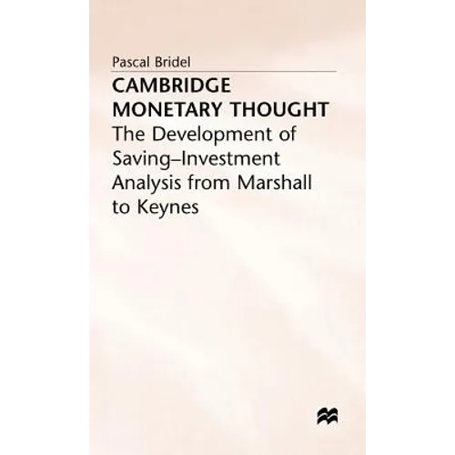 Cambridge Monetary Thought