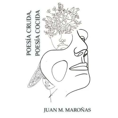 Poesía cruda, poesía cocida