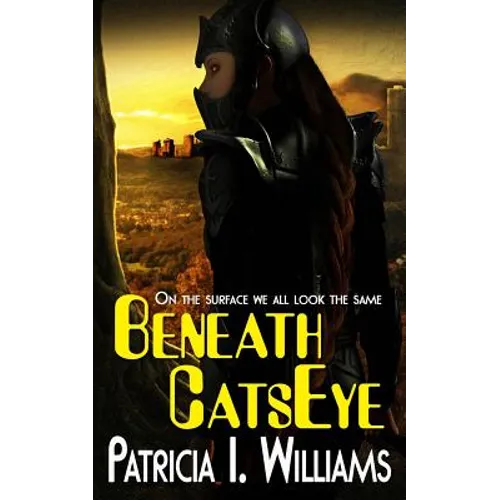 Beneath CatsEye - Paperback