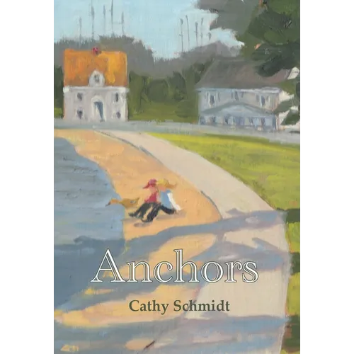 Anchors - Hardcover