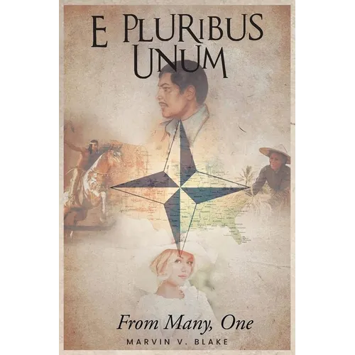 E. Pluribus Unum: From Many, One - Paperback