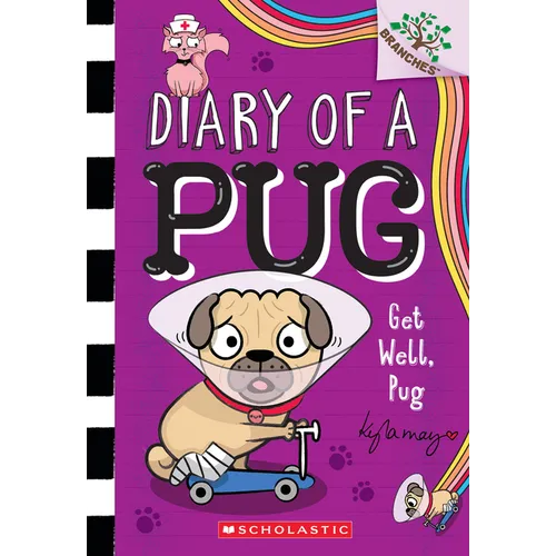 Get Well, Pug: A Branches Book (Diary of a Pug #12): Volume 12 - Paperback