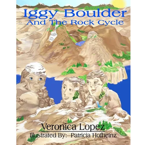 Iggy Boulder: And The Rock Cycle - Paperback