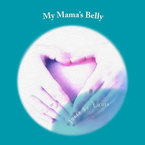 My Mama's Belly - Paperback