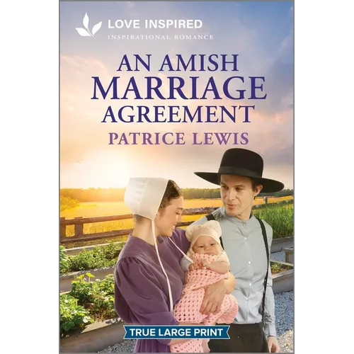 An Amish Marriage Agreement: An Uplifting Inspirational Romance - Paperback