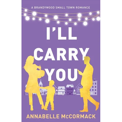 I'll Carry You: Special Edition Illustrated Cover - Paperback